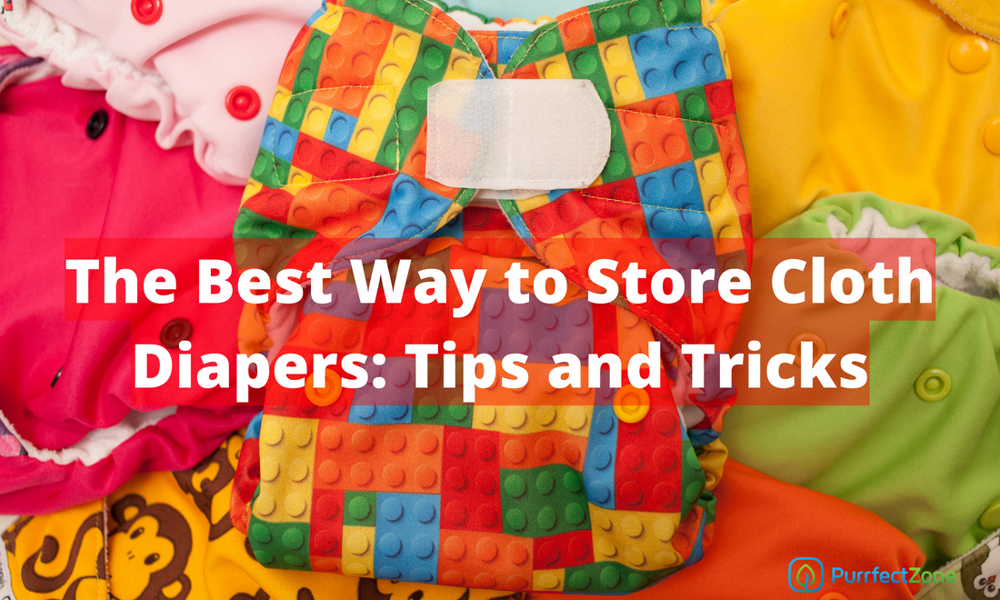 The Best Way to Store Cloth Diapers: Tips and Tricks